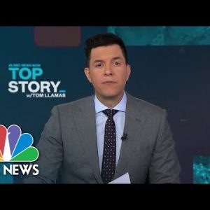 Top Story with Tom Llamas - Aug. 19 | NBC News NOW