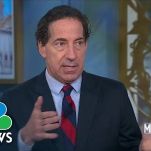 Full Raskin: ‘The Forces That Supported [Jan. 6th] Are Still Out There’
