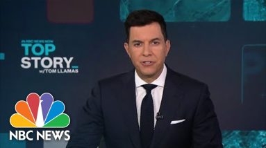 Top Story with Tom Llamas - Sept. 7 | NBC News NOW
