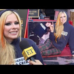 Why Avril Lavigne Wore a Hoodie to Her Walk of Fame Ceremony (Exclusive)