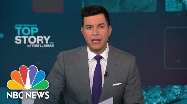 Top Story with Tom Llamas - Oct. 25 | NBC News NOW