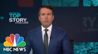 Top Story with Tom Llamas - Oct. 7 | NBC News NOW