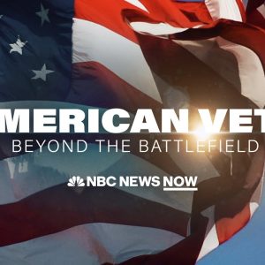 American Vets: Beyond The Battlefield | NBC News NOW Special