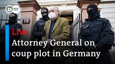 Live: Germany's Attorney General statement on far-right plot to overthrow state | DW News
