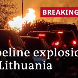 Lithuania gas pipeline explodes, nearby village evacuated | DW News