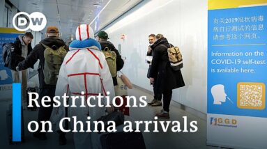 EU countries impose stricter rules on China arrivals amid surging COVID cases | DW News