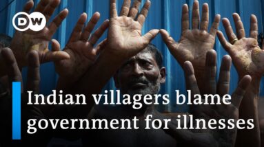 One third of village in India village seriously sick from unchecked pollution | DW News