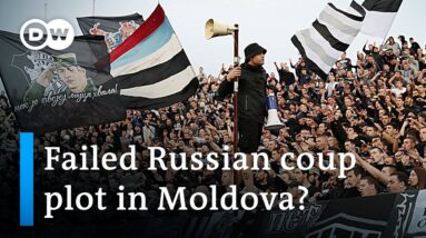 Moldova claims foreign saboteurs disguised as football fans planned to stage a coup | DW News