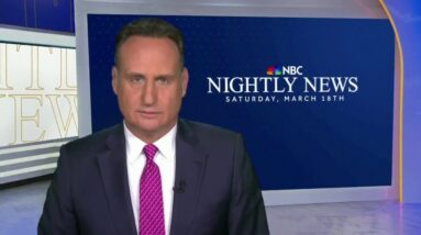 Nightly News Full Broadcast - March 18