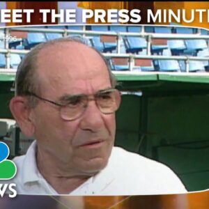 Meet the Press Minute: Yogi Berra explains some of his most memorable sayings