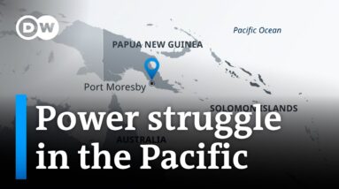 How China is driving Indian and US engagement in the Pacific Islands | DW News