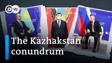 Oil, gas and Putin's war: Kazakhstan between Russia and China | DW News