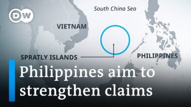 Philippines try to strengthen its claim on contested South China Sea Spratly Islands | DW News