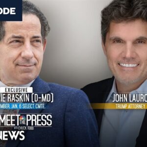 Meet The Press Full Broadcast -- Aug. 6 — John Lauro and Rep. Jamie Raskin