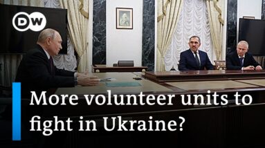 Putin meets with Wagner commander to set up additional volunteer units to fight in Ukraine | DW News