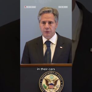 Blinken describes graphic images from Hamas attacks