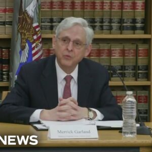 Garland: Justice Department is working to 'secure all missing Americans'