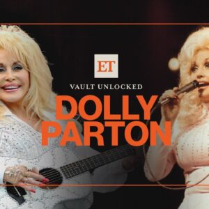 Dolly Parton's RARE Interview Moments and Secrets to Her Signature Style | ET Vault Unlocked