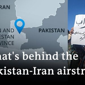 Who are Iran's and Pakistan's military strikes actually targeting? | DW News