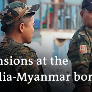 Refugee influx due to fighting in Myanmar causes tensions at the India-Myanmar border | DW News