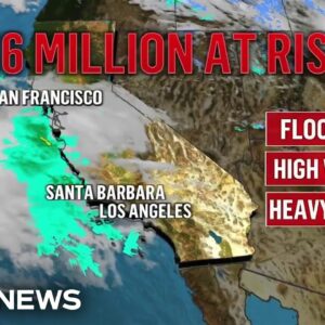 California braces for powerful storm with millions at risk for flooding, strong winds