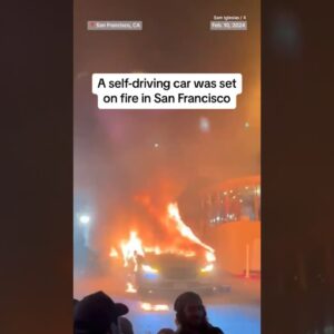 Self-driving car vandalized and set on fire in California