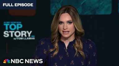 Top Story with Tom Llamas - Feb. 19 | NBC News NOW