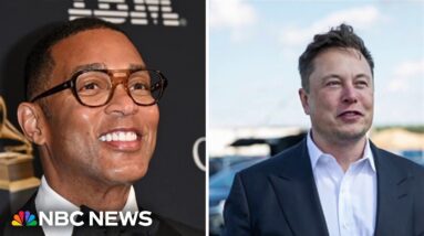 'Elon Musk is mad at me': Don Lemon says Musk cancelled his show before debut