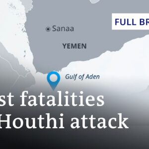 Houthis claim responsibility for deadly Red Sea attack | DW News Full Broadcast March 6