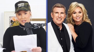 Savannah Chrisley Chokes Up Reading Mom Julie's Heartbreaking Prison Letters