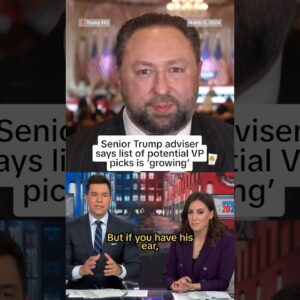Senior Trump adviser says list of potential VP picks is ‘growing’