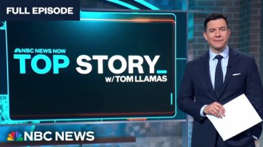 Top Story with Tom Llamas - March 14 | NBC News NOW