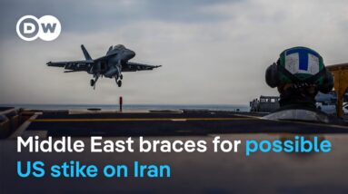 Has the probability of US military action against Iran increased? | DW News
